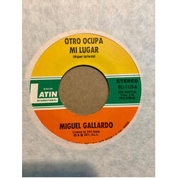 Miguel Gallardo Otro Ocupa Mi Lugar Vinyl 7" USED