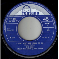 Herd I Don't Want Our Loving To Die Vinyl 7" USED