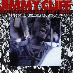 Jimmy Cliff Give The People What They Want Vinyl LP USED