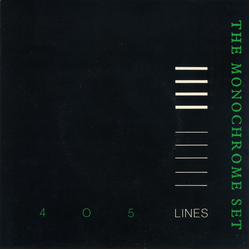 The Monochrome Set 405 Lines Vinyl 7" USED