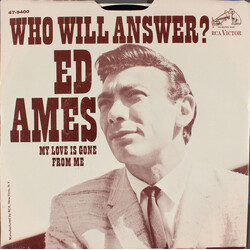 Ed Ames Who Will Answer? Vinyl 7" USED