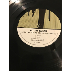 All The Saints Look Like You’re Going Somewhere Vinyl LP USED