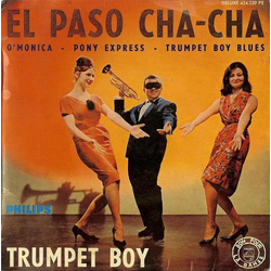 Trumpet Boy El Paso Cha-Cha - 13ème Série Vinyl 7" USED
