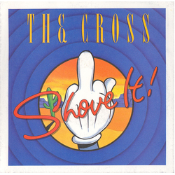 The Cross (3) Shove It! Vinyl 7" USED