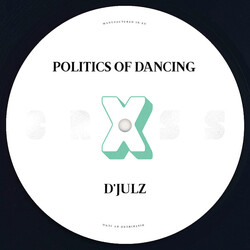 Politics Of Dancing / D'Julz / Oleg Poliakov Politics Of Dancing X D'Julz & Oleg Poliakov Vinyl 12" USED