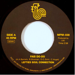 Lefties Soul Connection Fais Do-Do Vinyl 7" USED