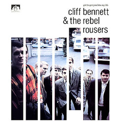 Cliff Bennett & The Rebel Rousers Got To Get You Into My Life Vinyl LP USED