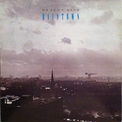 Deacon Blue Raintown Vinyl LP USED