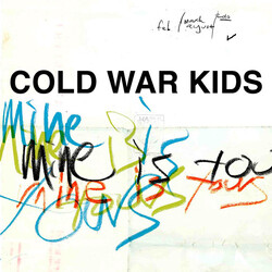 Cold War Kids Mine Is Yours Vinyl LP USED