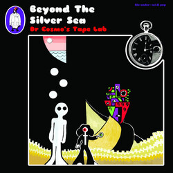 Dr Cosmo's Tape Lab Beyond The Silver Sea Vinyl LP USED