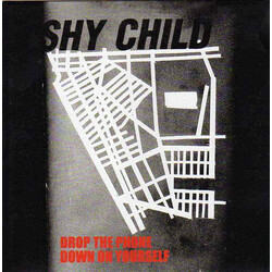 Shy Child Drop The Phone / Down On Yourself Vinyl 7" USED