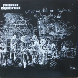 Fairport Convention What We Did On Our Holidays Vinyl LP USED