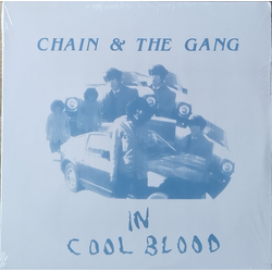 Chain And The Gang In Cool Blood Vinyl LP USED
