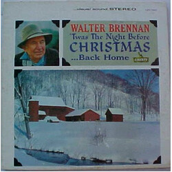 Walter Brennan 'Twas The Night Before Christmas...Back Home Vinyl LP USED