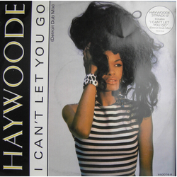 Haywoode I Can't Let You Go (Detroit Dub Mix) Vinyl 12" USED