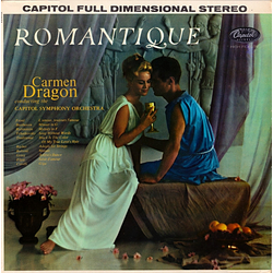 Carmen Dragon / Capitol Symphony Orchestra Romantique Vinyl LP USED