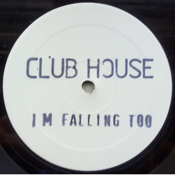 Club House I'm Falling Too Vinyl 12" USED