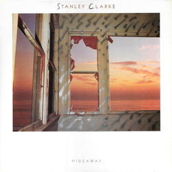 Stanley Clarke Hideaway Vinyl LP USED