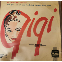 Al Goodman And His Orchestra Alan Jay Lerner's And Frederick Loewe's Score From Gigi Vinyl LP USED