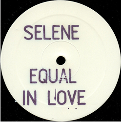 Selene (2) Equal In Love Vinyl 12" USED