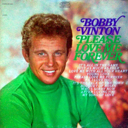 Bobby Vinton Please Love Me Forever Vinyl LP USED