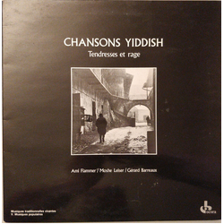 Ami Flammer / Moshe Leiser / Gérard Barreaux Chansons Yiddish : Tendresses Et Rage Vinyl LP USED