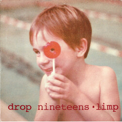 Drop Nineteens Limp Vinyl 12" USED
