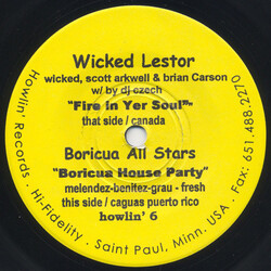 Wicked Lester / Boricua All Stars Fire In Yer Soul / Boricua House Party Vinyl 7" USED