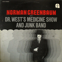 Norman Greenbaum / Dr. West's Medicine Show And Junk Band Norman Greenbaum With Dr. West's Medicine Show And Junk Band Vinyl LP USED