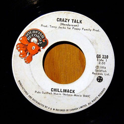 Chilliwack Crazy Talk USED VINYL 7INCH SINGLE