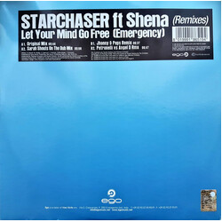 Starchaser (4) / Shena Let Your Mind Go Free (Emergency) (Remixes) Vinyl 12" USED