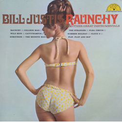 Bill Justis Raunchy & Other Great Instrumentals Vinyl LP USED