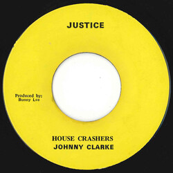 Johnny Clarke / King Tubby / The Aggrovators House Crashers / A Crashing Version Vinyl 7" USED