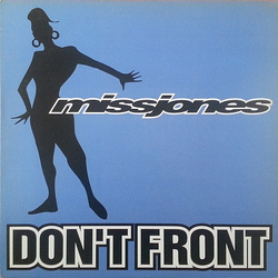 Miss Jones (2) Don't Front Vinyl 12" USED