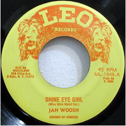 Jah Woosh / Skin, Flesh & Bones Shine Eye Girl Vinyl 7" USED