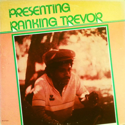 Ranking Trevor Presenting Ranking Trevor Vinyl LP USED
