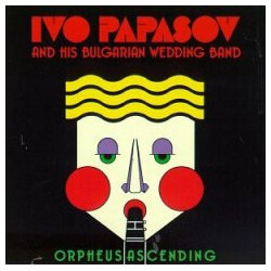 Ivo Papasov & His Wedding Band Orpheus Ascending Vinyl LP USED