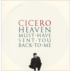 Cicero Heaven Must Have Sent You Back To Me VINYL 12" USED