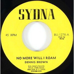 Dennis Brown No More Will I Roam Vinyl 7" USED
