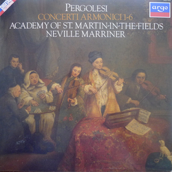Giovanni Battista Pergolesi / The Academy Of St. Martin-in-the-Fields / Sir Neville Marriner Concerti Armonici 1-6 Vinyl LP USED