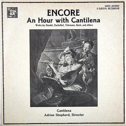 Adrian Shepherd / Cantilena Encore / An Hour With Cantilena Vinyl LP USED
