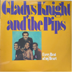 Gladys Knight And The Pips Every Beat Of My Heart Vinyl LP USED