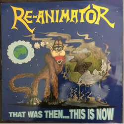 Re-Animator (7) That Was Then... This Is Now Vinyl LP USED