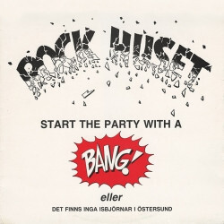 Various Start The Party With A Bang Eller Det Finns Inga Isbjörnar I Östersund Vinyl LP USED