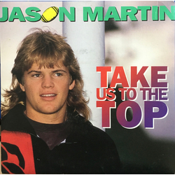 Jason Martin Take Us To The Top Vinyl 7" USED