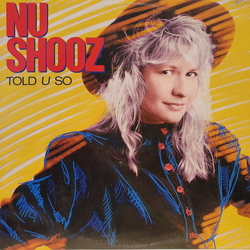 Nu Shooz Told U So Vinyl LP USED