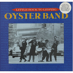 Oysterband Little Rock To Leipzig Vinyl LP USED