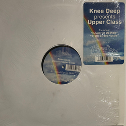 Knee Deep / Upper Class Good For Da Hole Vinyl 12" USED