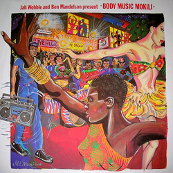 Jah Wobble / Ben Mandelson Body Music Mokili Vinyl 12" USED