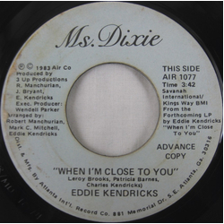 Eddie Kendricks When I'm Close To You Vinyl 7" USED